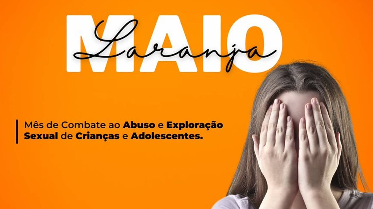 Maio Laranja: Denunciar pode salvar uma criança ou um adolescente